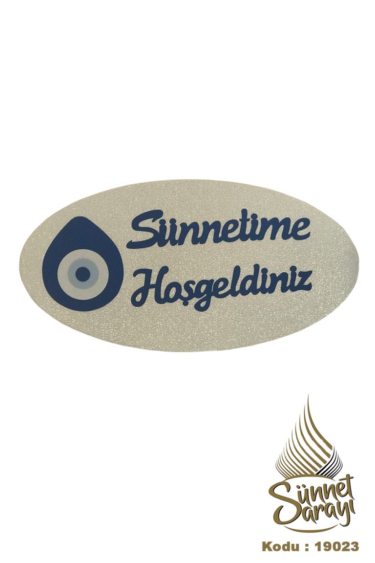 SÜNNET KAPI SÜSÜ, NAZARLI, SÜNNETİME HOŞGELDİNİZ, SÜNGER , OVAL